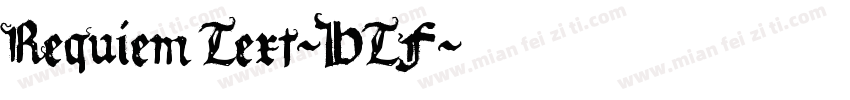 Requiem Text-HTF字体转换